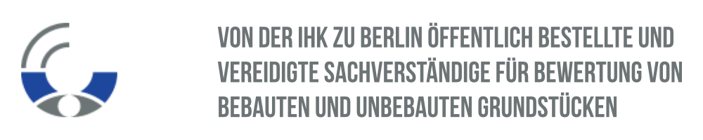 Von der IHK bestellte Sachverständige Von der IHK zu Berlin öffentlich bestellte und vereidigte Sachverständige für Bewertung von bebauten und unbebauten Grundstücken